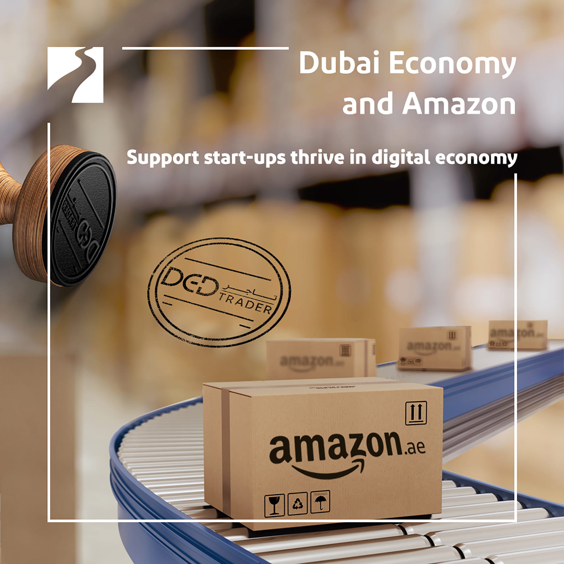 Dubai Economy and Amazon join hands to support startups thrive in the