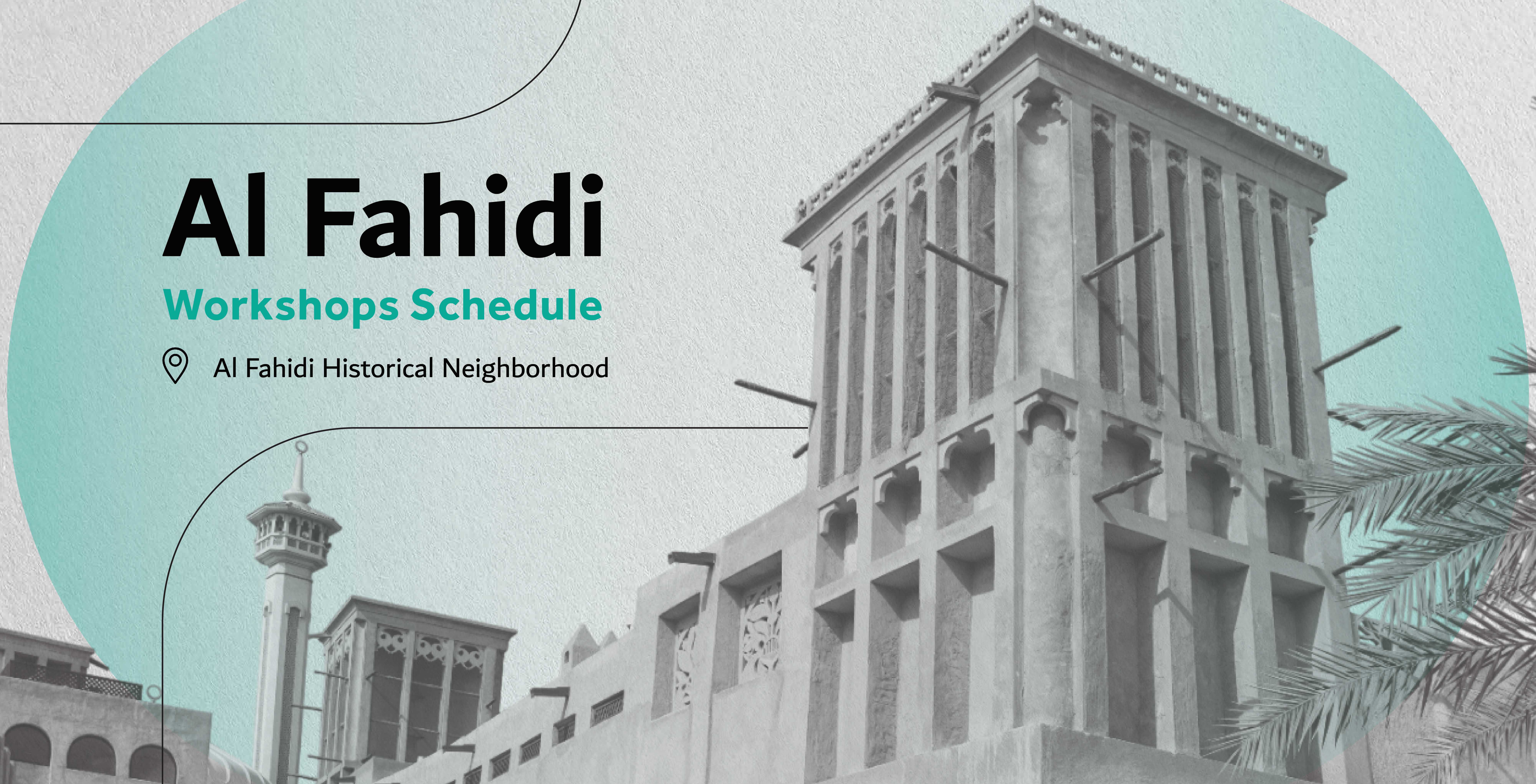 Al Fahidi Historical Neighbourhood Workshops